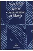  RICARD Alain - Livre et communication au Nigéria