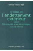  BEKOLO EBE Bruno - Le statut de l'endettement extérieur dans l'économie sous-développée: analyse critique