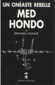  HONDO Med, SIGNATE Ibrahima - Med Hondo, un cinéaste rebelle