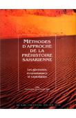  AUMASSIP Ginette, (éditeur) - Méthodes d'approche de la préhistoire saharienne: les gisements: reconnaissance et exploitation