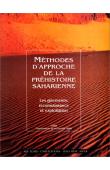  AUMASSIP Ginette, (éditeur) - Méthodes d'approche de la préhistoire saharienne: les gisements: reconnaissance et exploitation