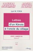  YOKA Lye Mudaba - Lettres d'un Kinois à l'oncle du village. Zaïre, années 90 - vol 5