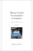  CONDE Maryse - En attendant le bonheur (Heremakhonon)