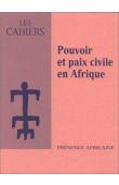  Collectif - Pouvoir et paix civile en Afrique