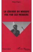  DIAGANA Moussa - La légende du Wagadu vue par Sia Yatabéré