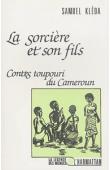  KLEDA Samuel - La sorcière et son fils. Contes toupouri du Cameroun