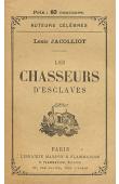 Les chasseurs d'esclaves