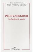  DURAND Jean-François, (éditeur) - Péguy-Senghor: la parole et le monde