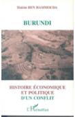  BEN HAMMOUDA Hakim - Burundi. Histoire économique et politique d'un conflit