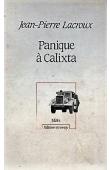 LACROUX Jean-Pierre - Panique à Calixta