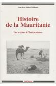  DESIRE-VUILLEMIN Geneviève - Histoire de la Mauritanie des origines à l'indépendance