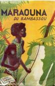  GUILLOT René - Maraouna du Bambassou