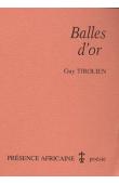  TIROLIEN Guy - Balles d'or