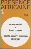  Présence Africaine - 155 - Williams Sassine / Sociétés, minorités, migrations et histoire