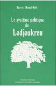  MEMEL-FÔTE Harris - Le système politique de Lodjoukrou: une société lignagière à classes d'age (Côte d'Ivoire)
