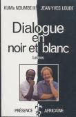  KUM'A NDUMBE III Alexandre, LOUDE Jean-Yves - Dialogue en noir et blanc: lettres