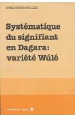  SOME Penou-Achille - Systématique du signifiant en Dagara - variété wulé