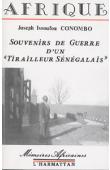  CONOMBO Joseph Issoufou - Souvenirs de guerre d'un tirailleur sénégalais