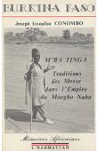  CONOMBO Joseph Issoufou - M'ba Tinga. Tradition des Mosse dans l'Empire du Moogo Naba