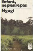  NGUGI WA THIONG'O - Enfant, ne pleure pas