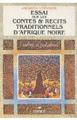  CHEVRIER Jacques - L'arbre à palabres: essai sur les contes et récits traditionnels d'Afrique noire