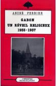  PERRIER André - Gabon: un réveil religieux : 1935-1937