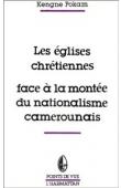 Les églises chrétiennes face à la montée du nationalisme camerounais