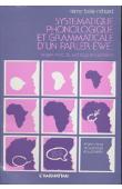  BOLE-RICHARD Rémy - Systématique phonologique et grammaticale d'un parler ewe: le Gen-Mina du Sud Togo et Sud Bénin
