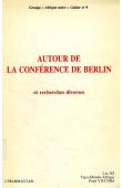  Groupe Afrique noire - Autour de la Conférence de Berlin: recherches diverses