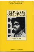  BACHY Victor - Le cinéma en Côte d'Ivoire