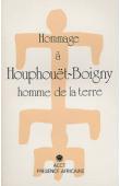  Collectif - Hommage à Houphouët-Boigny, homme de la terre