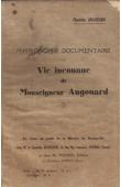  AUGOUARD, (Chanoine) - Physionomie documentaire ou vie inconnue de Monseigneur Augouard