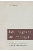  PELISSIER Paul - Les paysans du Sénégal: les civilisations agraires du Cayor à la Casamance