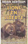  BERTRAM Brian - Lions en liberté