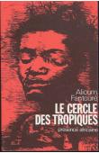 FANTOURE Mohamed Alioum - Le cercle des tropiques