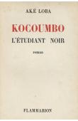  LOBA Aké - Kocoumbo, l'étudiant noir (première édition)