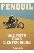  FENOUIL - Une moto dans l'enfer jaune