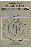  DIETERLEN Germaine - Essai sur la religion bambara (2eme édition)