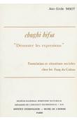  MBOT Jean-Emile - Ebughi bifia: Démonter les expressions. Enonciation et situations sociales chez les Fang du Gabon