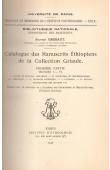  GREBAUT Sylvain, GRIAULE Marcel (Collection) - Catalogue des manuscrits éthiopiens de la collection Griaule. 1ère partie