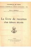  GRIAULE Marcel - Le Livre de recettes d'un dabtara abyssin