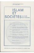  Islam et sociétés au sud du Sahara - 05 - Associations islamiques à Dakar / Vie d'une famille Soninké en France / Theses on Islam at South African Universities, etc..