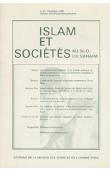  Islam et sociétés au sud du Sahara - 04 - Les mouvements religieux et le champ politique au Nigéria septentrional: le cas du réformisme musulman à Kano / L'Islam et les masques d'initiation casamançais, etc..