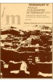  POLET Jean - Tegdaoust IV: fouille d'un quartier de Tegdaoust (Mauritanie orientale): urbanisation, architecture, utilisation de l'espace construit