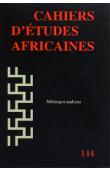  Cahiers d'études africaines - 144 - Mélanges maliens