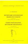  BOUQUIAUX Luc, KOBOZO Jean-Marie, DIKI-KIDIRI Marcel - Dictionnaire sango-français (Centrafrique). Lexique français-sango