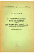  CAPRILE Jean-Pierre - La dénomination des couleurs chez les Mbay de Moïssala (une ethnie sara du sud du Tchad)