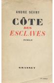  SEVRY André - Côte des esclaves