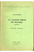  HAGEGE Claude - La langue Mbum de Nganha (Cameroun). Phonologie, grammaire