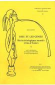  KIENTZ Albert - Dieu et les génies. Récits étiologiques senoufo (Côte d'Ivoire). Tome I